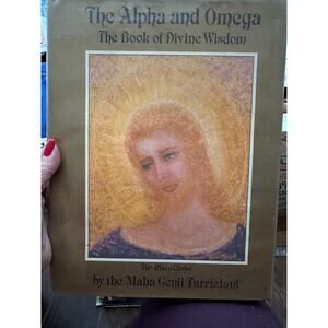 Alpha and Omega: The Book of Divine Wisdom – Spiritual Guidance & Enlightenment